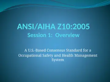 Slide 1: ANSI/AIHA Z10:2005