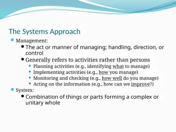Slide 6: The Systems Approach
