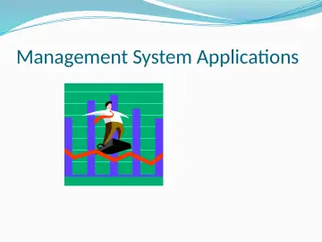 Slide 14: Management System Applications