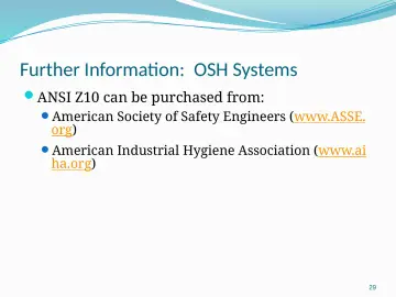 Slide 29: Further Information: OSH Systems