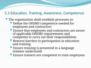 Slide 38: 5.2 Education, Training, Awareness, Competence