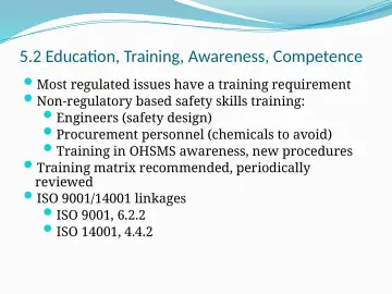Slide 39: 5.2 Education, Training, Awareness, Competence