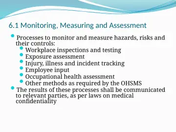 Slide 48: 6.1 Monitoring, Measuring and Assessment