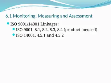 Slide 53: 6.1 Monitoring, Measuring and Assessment