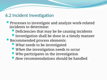 Slide 54: 6.2 Incident Investigation