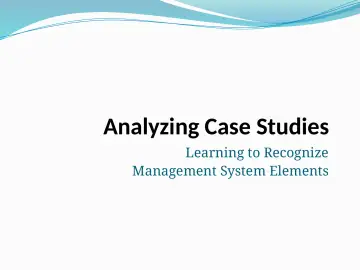 Slide 3: Analyzing Case Studies