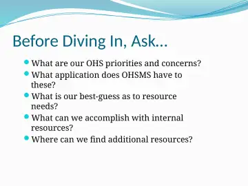 Slide 13: Before Diving In, Ask…