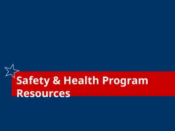 Slide 29: Safety & Health Program Resources