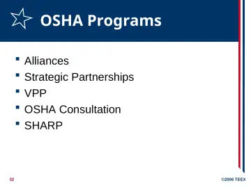 Slide 32: OSHA Programs