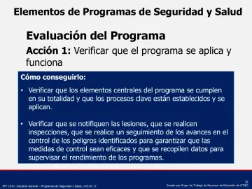 Slide 38: Evaluación del Programa Acción 1: Verificar que el programa se aplica y funciona