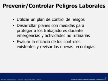 Slide 50: Prevenir/Controlar Peligros Laborales
