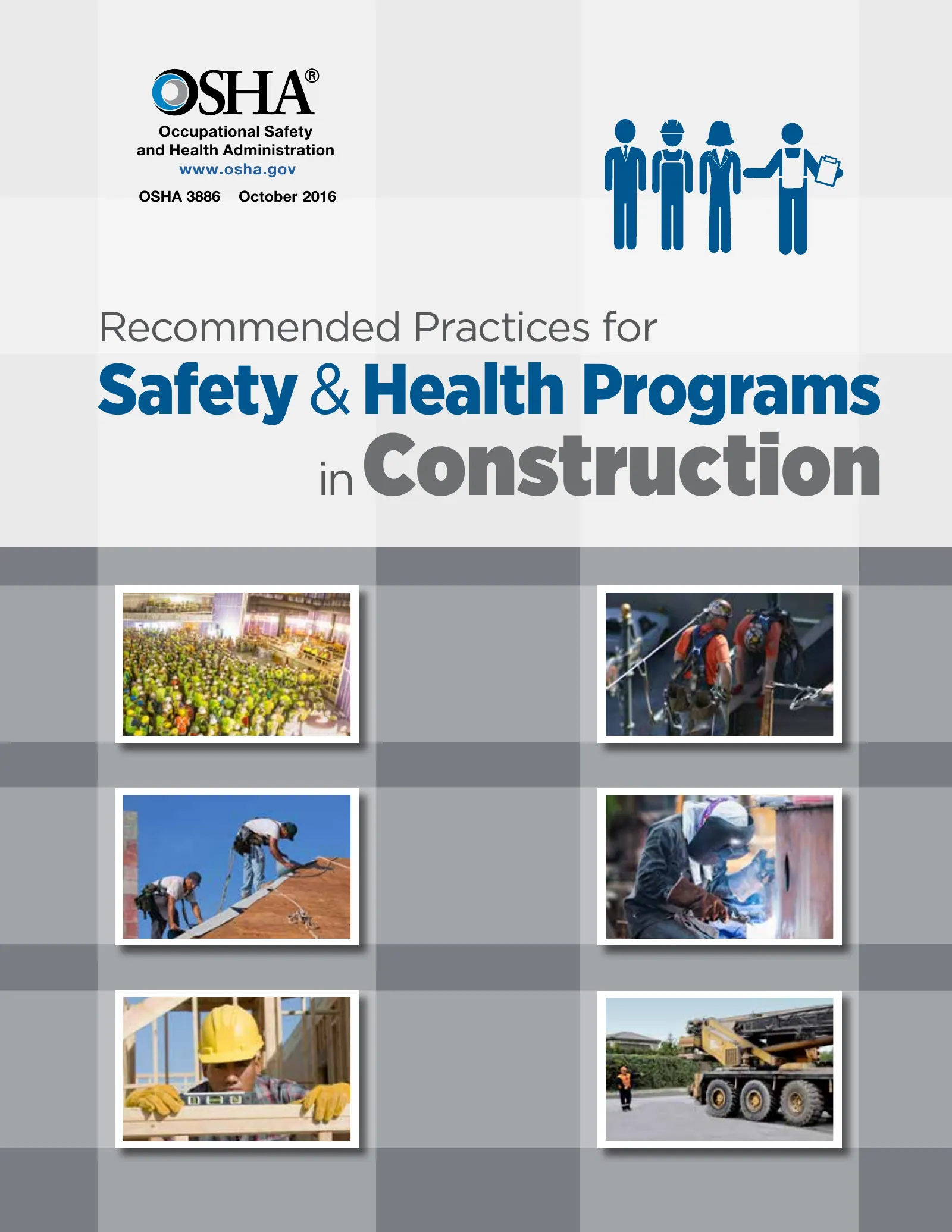 Safety and Health Programs: Recommended Practices in Construction (OSHA 3886), page 1: Construction
