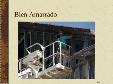 Slide 46: Bien Amarrado