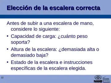 Slide 22: Elección de la escalera correcta