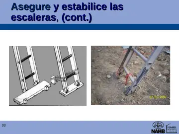 Slide 33: Asegure y estabilice las escaleras , (cont.)