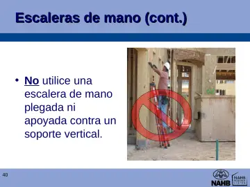 Slide 40: Escaleras de mano (cont.)