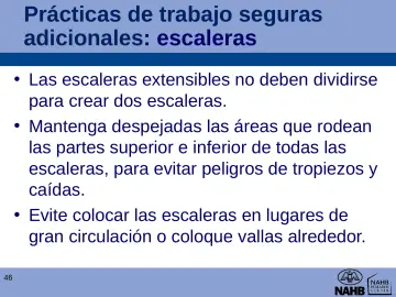 Slide 46: Prácticas de trabajo seguras adicionales: escaleras