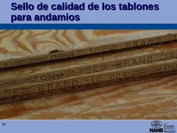 Slide 59: Sello de calidad de los tablones para andamios