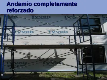 Slide 65: Andamio completamente reforzado