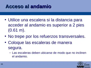 Slide 68: Acceso al andamio