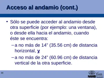 Slide 69: Acceso al andamio (cont.)