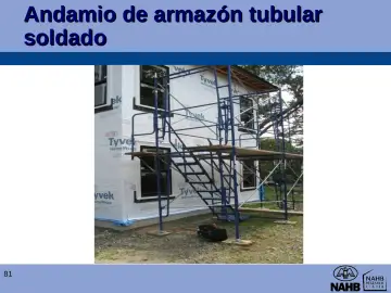 Slide 81: Andamio de armazón tubular soldado