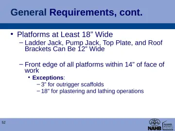 Slide 52: General Requirements, cont.