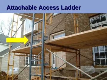 Slide 71: Attachable Access Ladder