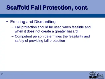 Slide 74: Scaffold Fall Protection, cont.
