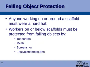 Slide 75: Falling Object Protection