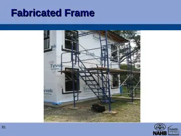 Slide 81: Fabricated Frame