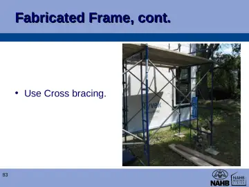 Slide 83: Fabricated Frame, cont.