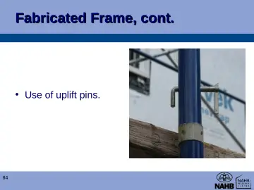 Slide 84: Fabricated Frame, cont.