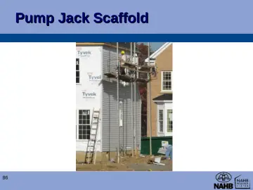Slide 86: Pump Jack Scaffold