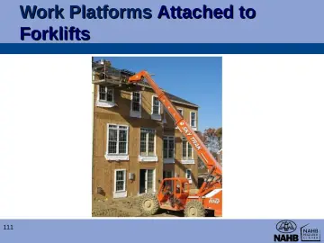 Slide 111: Work Platforms Attached to Forklifts