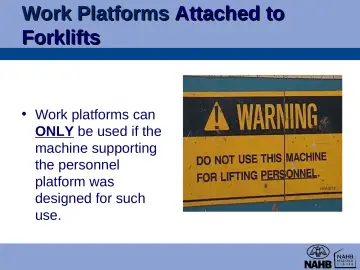 Slide 112: Work Platforms Attached to Forklifts