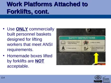 Slide 114: Work Platforms Attached to Forklifts, cont.