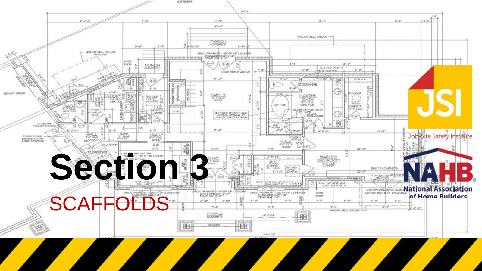 Scaffolds (Residential Construction), slide 1: Section 3