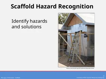 Slide 22: Scaffold Hazard Recognition