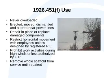 Slide 26: 1926.451(f) Use