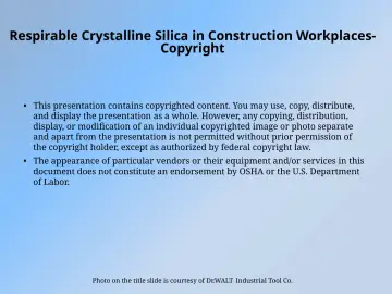 Slide 2: Respirable Crystalline Silica in Construction Workplaces- Copyright