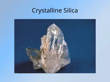 Slide 6: Crystalline Silica