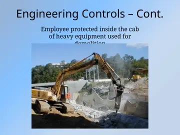 Slide 16: Engineering Controls – Cont.