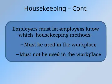 Slide 31: Housekeeping – Cont.