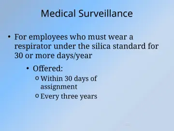 Slide 34: Medical Surveillance