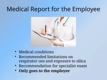 Slide 38: Medical Report for the Employee