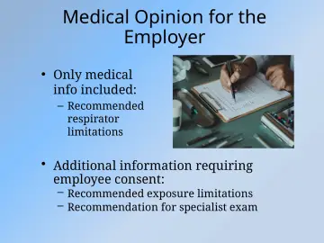 Slide 39: Medical Opinion for the Employer