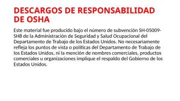 Slide 2: DESCARGOS DE RESPONSABILIDAD DE OSHA