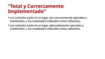 Slide 34: “Total y Correctamente Implementado”