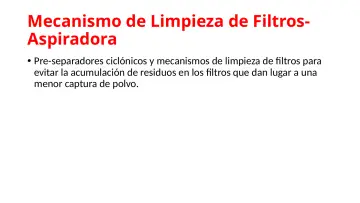 Slide 44: Mecanismo de Limpieza de Filtros- Aspiradora